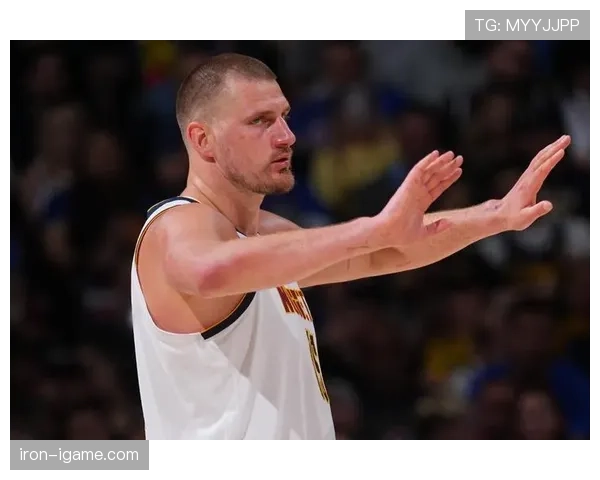 约基奇挡拆命中率领先球队主创，提升掘金进攻效率明显